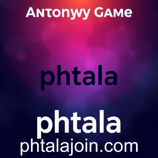 The Rise of Phtala: A Gaming Phenomenon